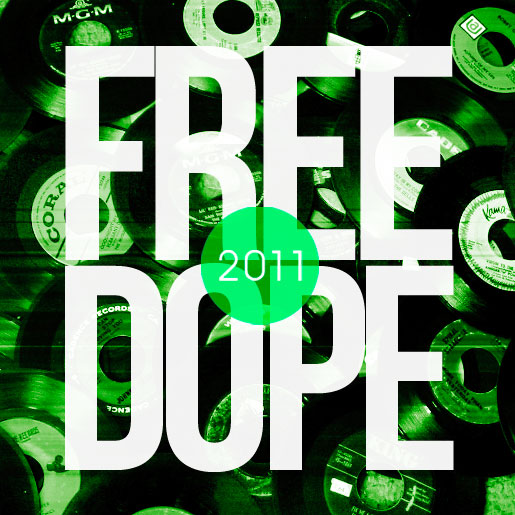 End Of The Year Mix: Some Wicked – Free Dope 2011