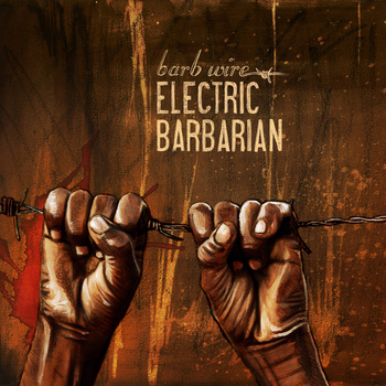 Free MP3: Electric Barbarian – Consider You