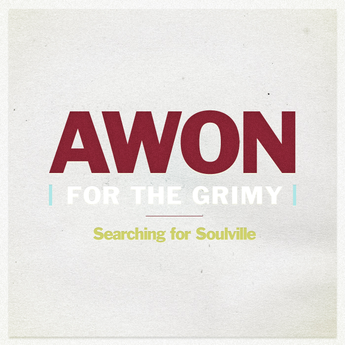 Free Download – Awon – For The Grimy (Searching For Soulville)