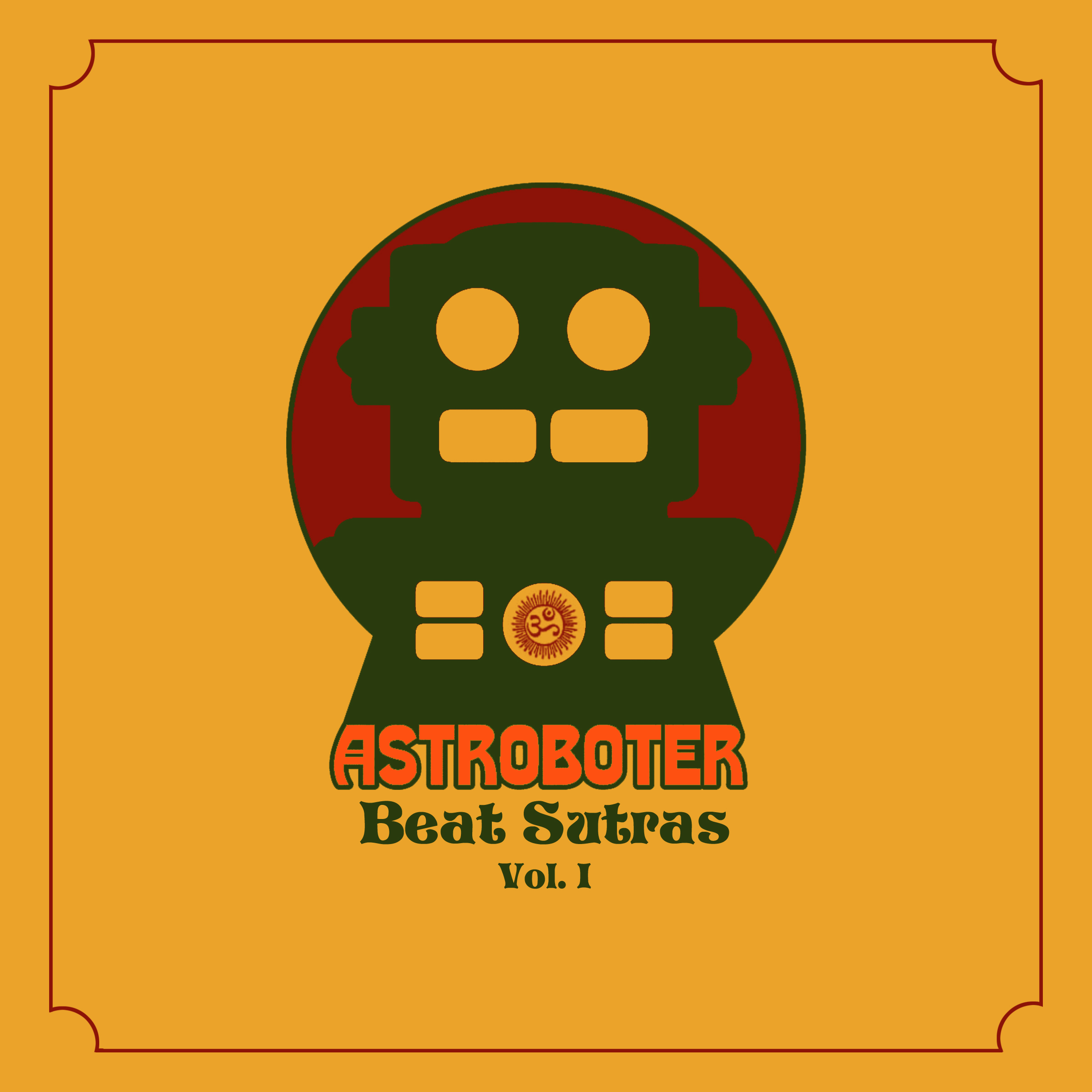 Free Download: Astroboter – Beat Sutras Vol. I