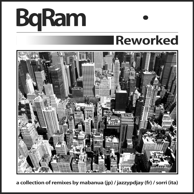 Free Download: BQ:RAM – Reworked EP (2011)