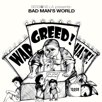 Free Download: Sessions LA – Bad Man’s World (2011)
