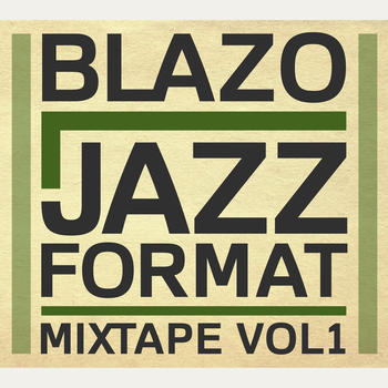 Free Download: Blazo – Jazz Format (2011)