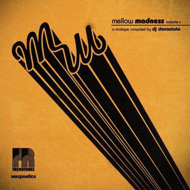 Mix: DJ Devastate – Mellow Madness Vol. 2 (2011)