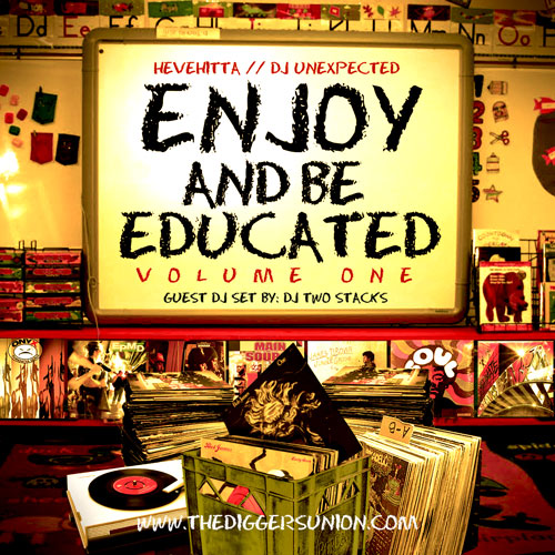 Guest Mix: Hevehitta & DJ Unexpected – Enjoy And Be Educated Vol. 1 (Preview Mix)
