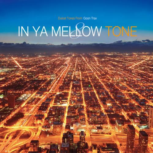 News: 8th edition of ‘In Ya Mellow Tone’ to be released on February 6th