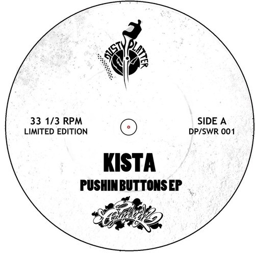 Stream: Kista – Pushin Buttons EP (Snippet Mix)