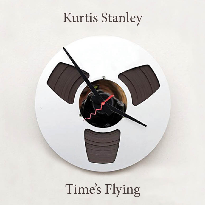 Free Download: Kurtis Stanley – Time’s Flying (2012)