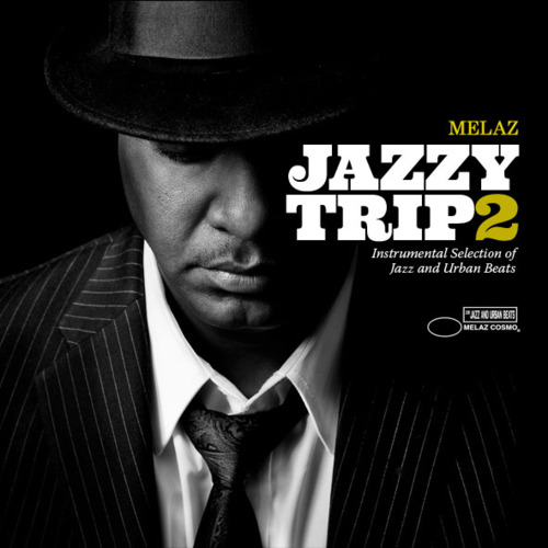 Free Download: Melaz – Jazzy Trip 2 (2012)