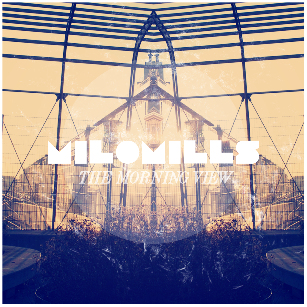 Free Download: Milo Mills – The Morning View