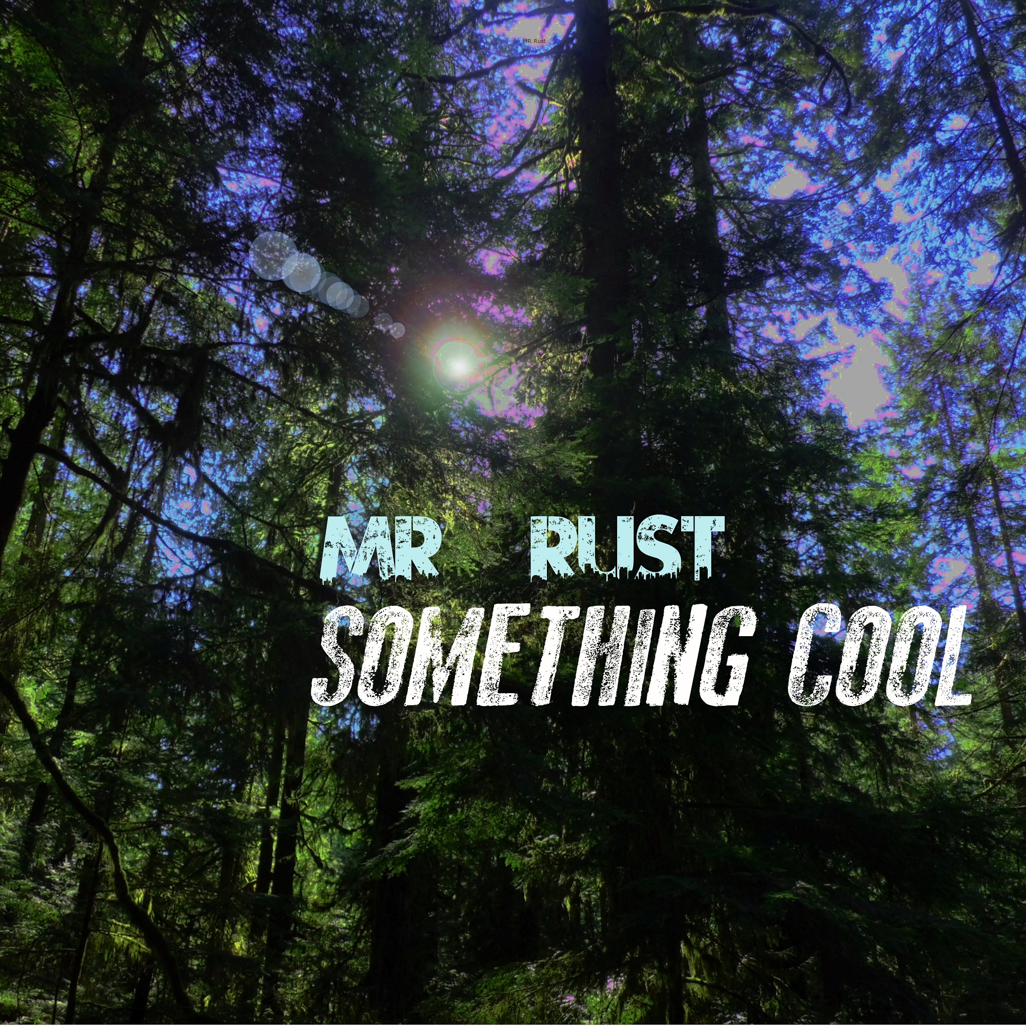 Free MP3: Mr. Rust – Something Cool