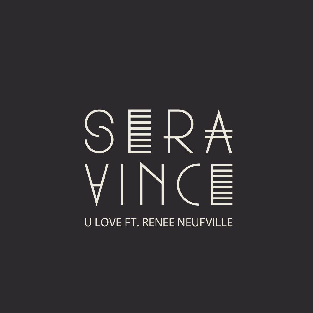 Free MP3: Seravince – U Love (ft. Renee Neufville)