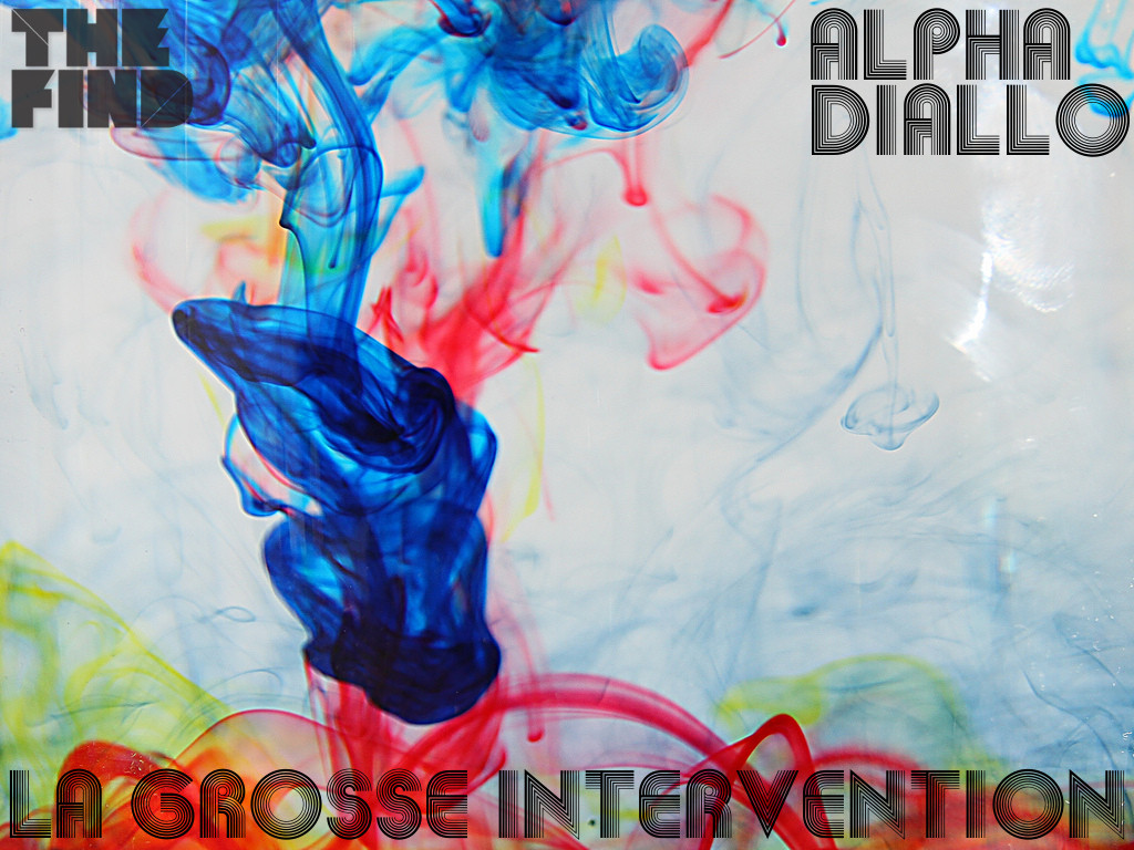 Mix: Alpha Diallo – La Grosse Intervention