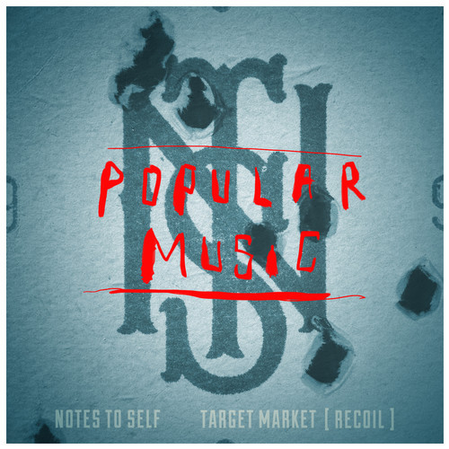 Free MP3: Notes To Self – Popular Music