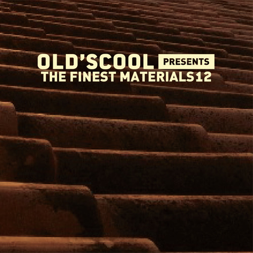 Mix: Old’s Cool – The Finest Materials 12