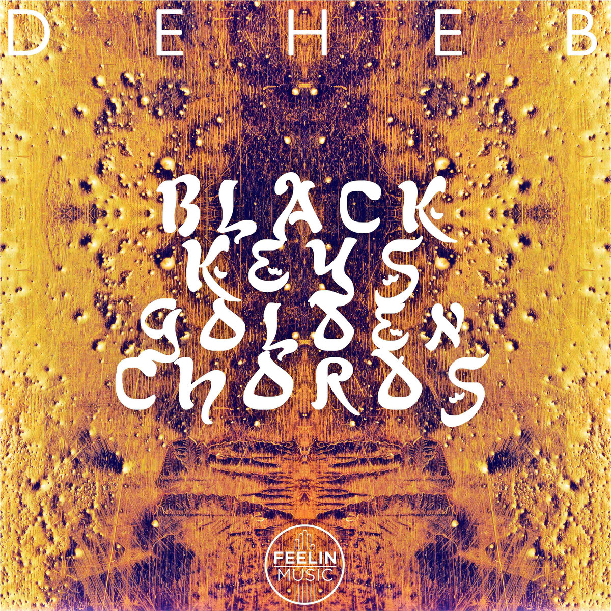 Listen: Deheb – Black Keys Golden Chords