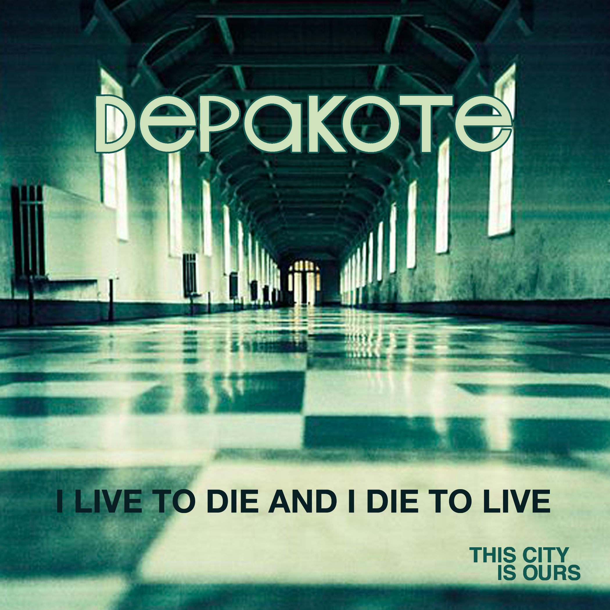 Free Download: Depakote – I Live To Die And I Die To Live (2012)