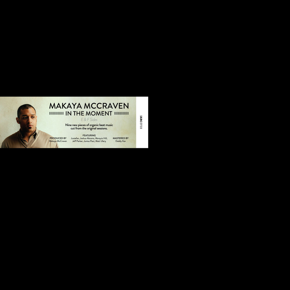 Listen: Makaya McCraven – In the Moment: E & F Sides