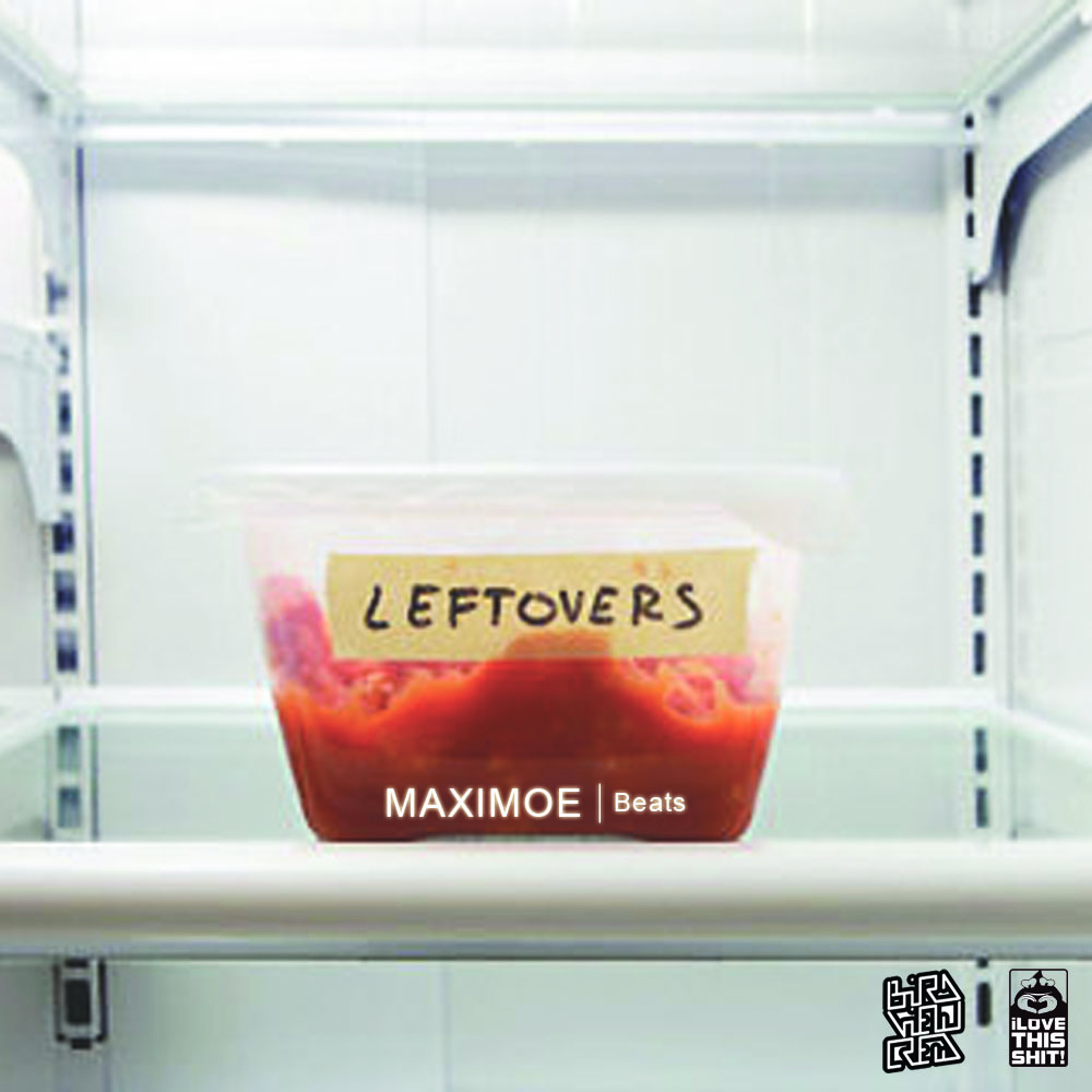 Free Download: Maximoe – Leftovers (2012)