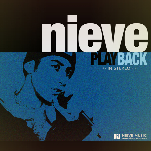 Free Download: Nieve – Playback EP (2010)