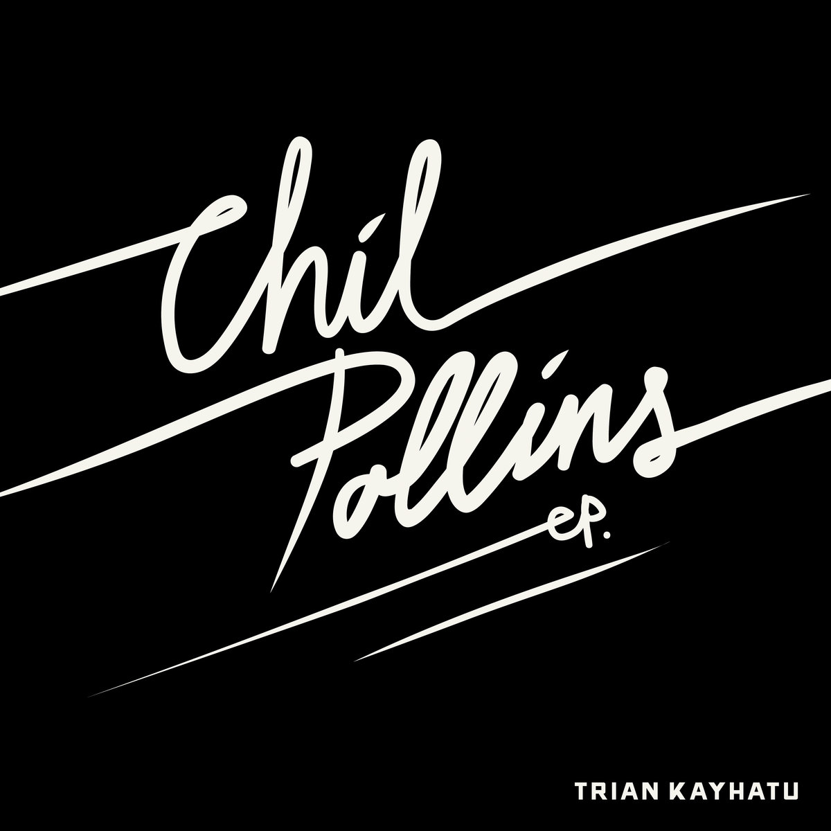 Listen: Trian Kayhatu – Chil Pollins EP