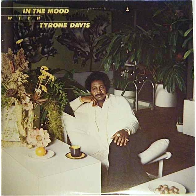 Grooves & Samples #32: Tyrone Davis – In The Mood (1979)