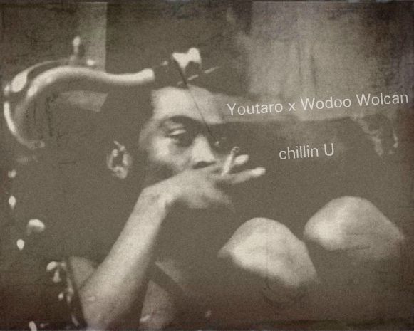 Free Download: Youtaro X Wodoo Wolcan – Chillin U EP